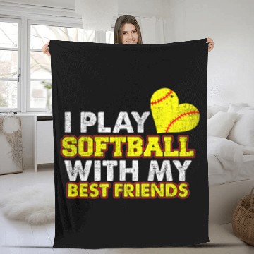 Discover I Play Softball With My bests Friends Softball Team Fleece Blankets