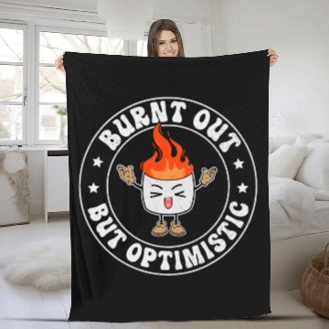 Discover Burnt Out But Optimistic Funny Humor Cute Smore Campfire 1 Fleece Blankets