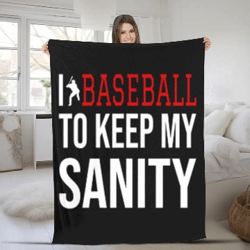 Discover I Play Baseball To Keep My Sanity Baseball Tees Fleece Blankets
