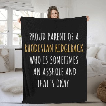Discover Funny Rhodesian Ridgeback Parent Dad Mom Dog Mama Pet Daddy Fleece Blankets