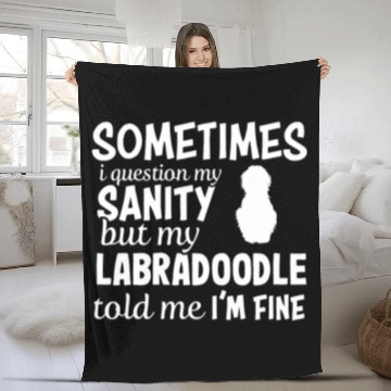 Discover Funny Sanity Labradoodle Dog Owner Puppy Lover Gift Fleece Blankets
