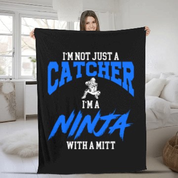 Discover Im Not Just A Baseball Catcher Im A Ninja With A Mitt Baseball Tees Fleece Blankets