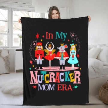 Discover In My Nutcracker Mom Era Christmas Nutcracker Ballet Festive 8 Baseball Tees Fleece Blankets