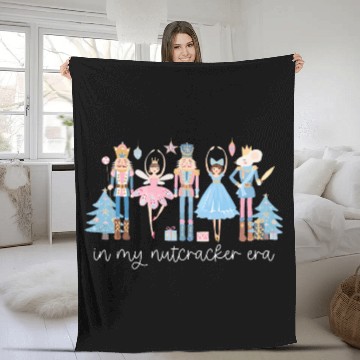 Discover In My Nutcracker Era Christmas Nutcracker Ballet Festive Fleece Blankets