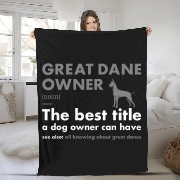 Discover Dog Great Dane Owner Definition Fleece Blankets