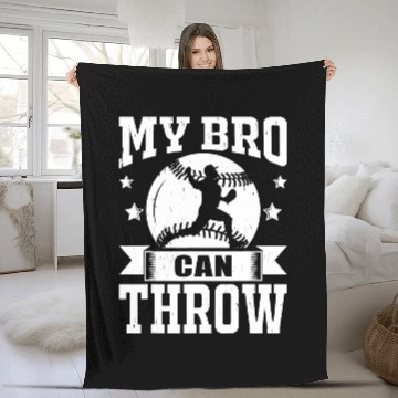 Discover My Bro Can Throw Baseball Pitcher Baseball Tees Fleece Blankets