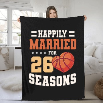 Discover Basketball Seasons 26 year wedding anniversary married Fleece Blankets