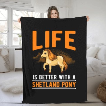 Discover Life is better with a Shetland Pony Fleece Blankets