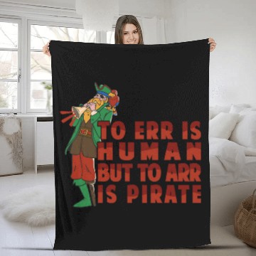 Discover To Err Is Human But to Arr Is Pirate 2Parrot Baseball Tees Fleece Blankets