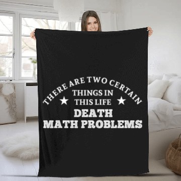 Discover There are two certain things death and math problems Baseball Tees Fleece Blankets