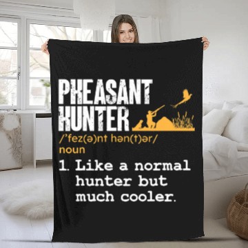 Discover Pheasant Hunter Definition Upland Bird Hunting Fleece Blankets