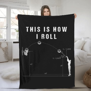 Discover This Is How I Roll   Funny Physics Lovers Basketball Fleece Blankets