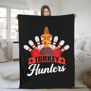 Discover Turkey Hunters Funny Bowling Player Bowler Graphic Fleece Blankets
