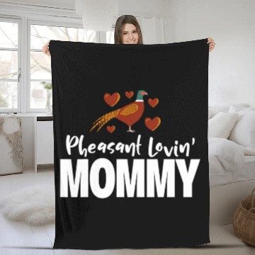 Discover Pheasant Hunting Mommy Pheasant Loving Mommy Zip Fleece Blankets