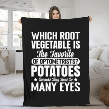 Discover Optometrists Favorite Root Vegetable Optometry Eyeglasses Fleece Blankets