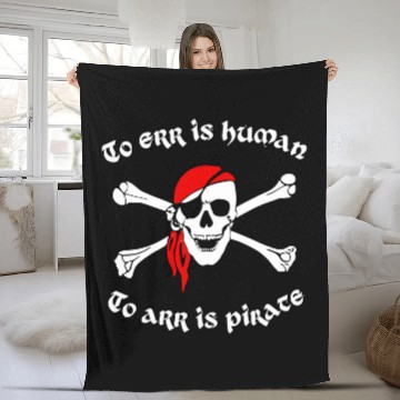 Discover To err is human 2to arr is pirate skull 2bones red cap Fleece Blankets