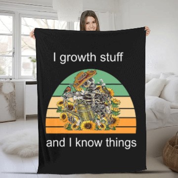 Discover I growth stuff and i know things gardening Zip Fleece Blankets