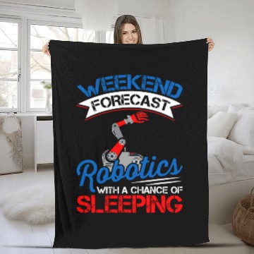 Discover Weekend Forecast Robotics Lover Robot Engineer Engineering Baseball Tees Fleece Blankets