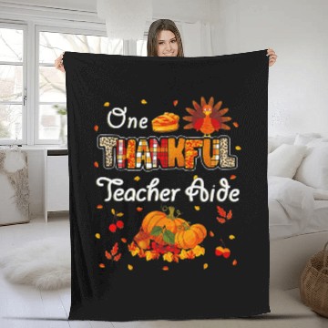 Discover One Thankful Teacher Aide Turkey Fall Pumpkin Thanksgiving Fleece Blankets