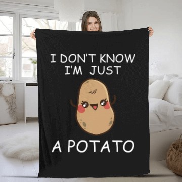 Discover Potatoes I Dont Know Im Just a Potato Fleece Blankets