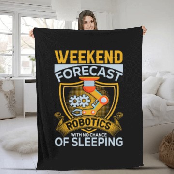 Discover Weekend Forecast Robotics Engineer Robot 23 Baseball Tees Fleece Blankets