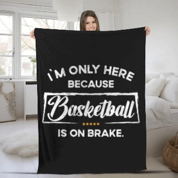 Discover Im only here because Basketball Baseball Tees Fleece Blankets