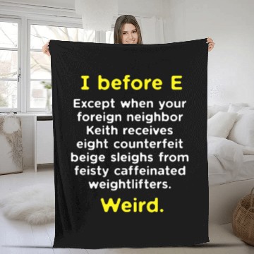 Discover I Before E Funny English Grammar Exceptions geek nerd Fleece Blankets