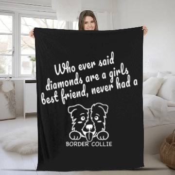 Discover FUNNY CUTE Border Collie DOG SAYING Fleece Blankets