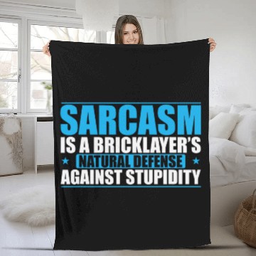 Discover sarcasms is a Bricklayers natural Craftsman Fleece Blankets