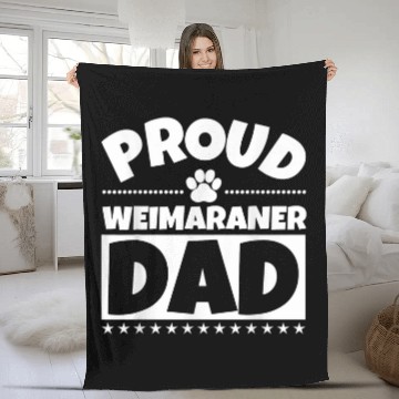 Discover Weimaraner Dog Dad Proud Funny Fleece Blankets