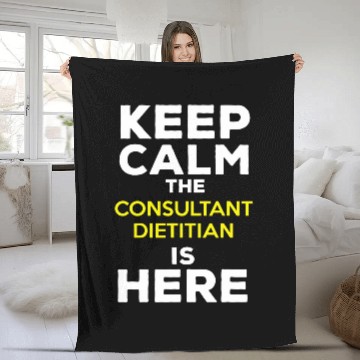 Discover Keep Calm The Consultant Dietitian Is Here Baseball Tees Fleece Blankets
