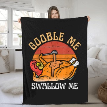 Discover Retro Gobble Me Swallow Me Funny Dinner Thanksgiving Turkey Fleece Blankets