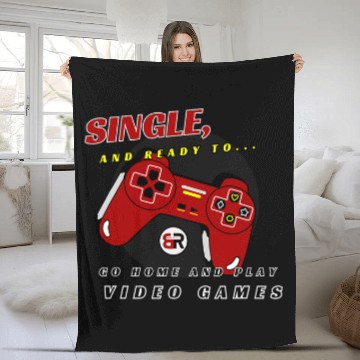 Discover Single and Ready to    Video Game Fleece Blankets
