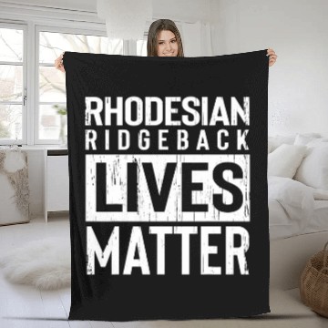 Discover Rhodesian Ridgeback Dog Lives Matter Funny Gift Fleece Blankets