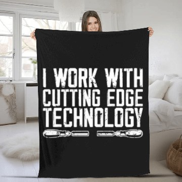 Discover I Work With Cutting Edge Technology Woodworking Carpentery Fleece Blankets