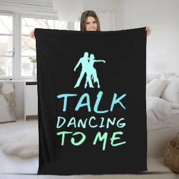 Discover Talk Dancing To Me Ballet Dancers Foxtrot Funny Baseball Tees Fleece Blankets