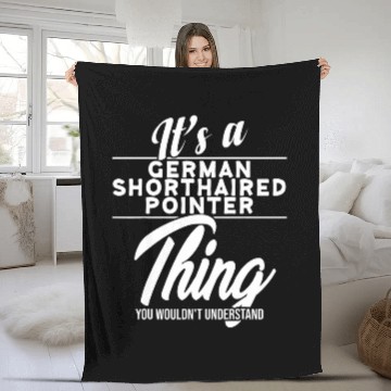 Discover Its A German Shorthaired Pointer Thing Baseball Tees Fleece Blankets