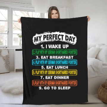 Discover Perfect Day Wake Up Play With German Shorthaired Pointer Fleece Blankets