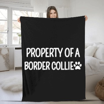 Discover Property Of A Border Collie Fleece Blankets