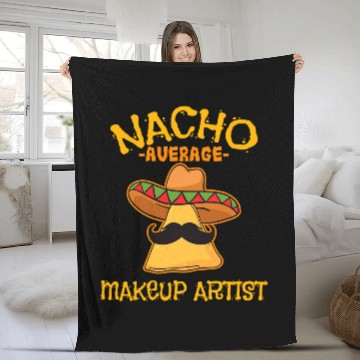 Discover Nacho Average Makeup Artist Cinco de Mayo Fiesta Fleece Blankets