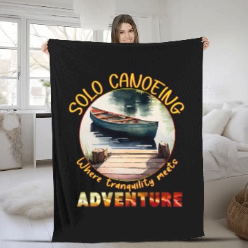Discover Serene Solo Canoeing Where Tranquility Meet Adventure Fleece Blankets