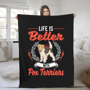 Discover Life is better with Fox Terriers Baseball Tees Fleece Blankets