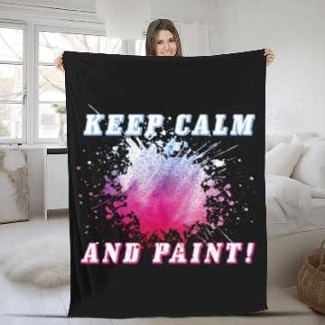 Discover Keep Calm and Paint Art Teacher Painter Making Art Fleece Blankets