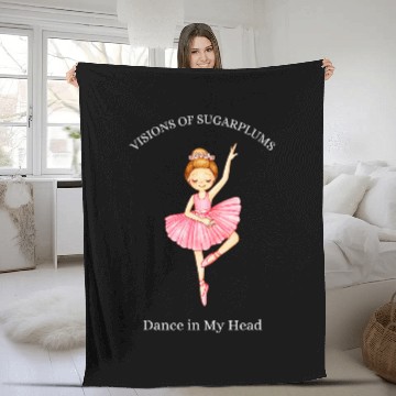 Discover Visions of Sugarplums Dance in My Head NUTCRACKER BALLET Fleece Blankets
