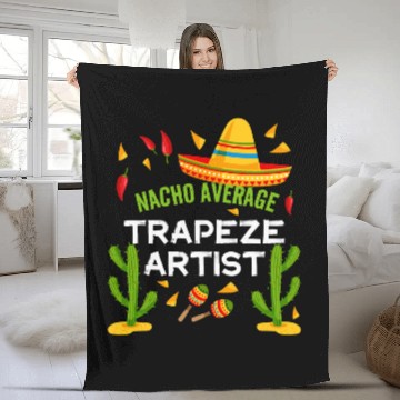 Discover Nacho Average Trapeze Artist Cinco De Mayo Fleece Blankets