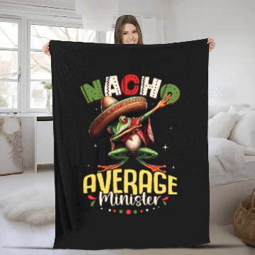 Discover Nacho Average Minister Cinco de Mayo Dabbings Frog Baseball Tees Fleece Blankets