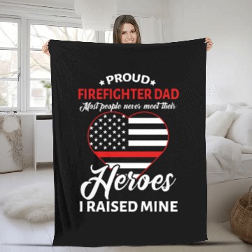 Discover Proud Firefighter Dad I Raised Mine Heroes Fathers Day Baseball Tees Fleece Blankets