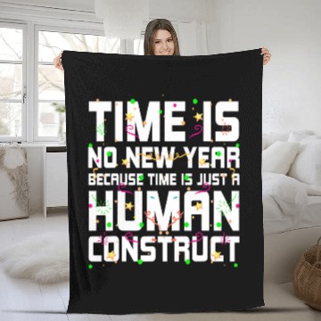 Discover Time Is Just a Human Construct Introvert Sarcastic 1 Fleece Blankets