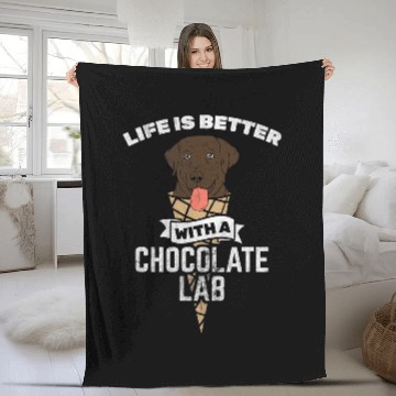 Discover Labrador Lab Dog Life Is Better With Chocolate Lab Black Labrador Fleece Blankets