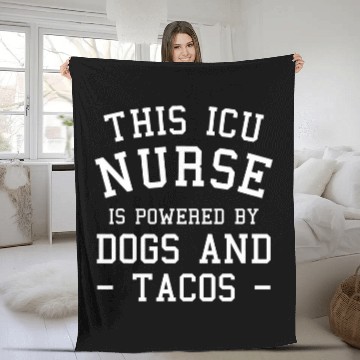Discover This ICU nurses Is Powered By Dogs And Tacos CCRN Fleece Blankets